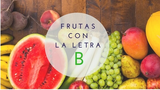 frutas con la letra b
